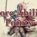 More Ability Points