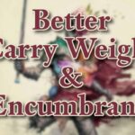 Better Carry Weight and Encumbrance