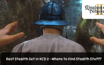 Best Stealth Set in KCD 2 – Where to Find Stealth Stuff?